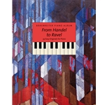 Barenreiter Piano Album: From Handel to Ravel