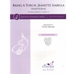 Bring a Torch, Jeanette Isabella - Brass Quintet