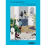 Crossing Borders, Book 3 - Piano