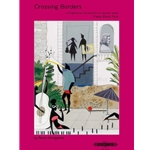 Crossing Borders, Book 4 - Piano