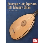 Renaissance Lute Repertoire (Tab Edition) - Lute