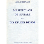 Masterclass on Sor: Dix Etudes - Classical Guitar