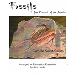 Fossils (Carnival of the Animals) - Percussion Sextet
