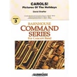 Carols! Pictures of the Holidays - Concert Band