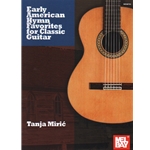 Early American Hymn Favorites for Classic Guitar