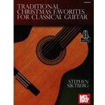 Traditional Christmas Favorites for Classical Guitar