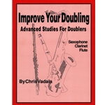 Improve Your Doubling - Sax, Clarinet, or Flute