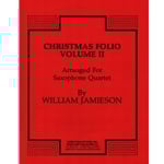 Christmas Folio, Volume 2 - Sax Quartet (SATB/AATB)