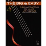 Big and Easy Christmas Songbook - Ukulele with Tablature