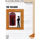 Villains, The - 1 Piano 4 Hands