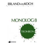 Monolog 8 - Trombone Unaccompanied
