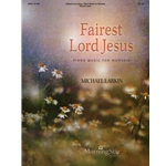 Fairest Lord Jesus: Piano Music for Worship