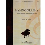 Hymnography - Treble Instrument and Piano