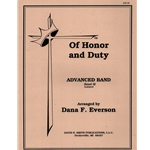 Of Honor and Duty - Concert Band