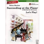 Succeeding at the Piano: Lesson, Grade 1B (2nd Edition)