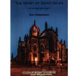 Spirit of Saint Giles - Trumpet and Organ