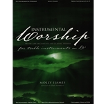 Instrumental Worship - Treble Instruments in B-flat or Horn in F