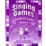 Singing Games Children Love, Volume 2