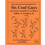 6 Cool Guys - Percussion Sextet