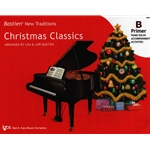 New Traditions Christmas Classics - Primer B