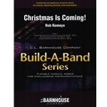 Christmas is Coming! - Concert Band