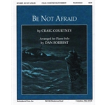 Be Not Afraid - Piano Solo