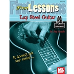 First Lessons: Lap Steel Guitar - Guitar Method