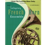 Christ the Lord Has Risen Today - Horn Quartet