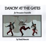 Dancin' at the Gates - Percussion Ensemble