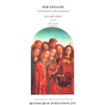 Der Einsame, Op. 28 - Baritone Voice and Piano