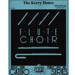 Kerry Dance, The - Flute Choir