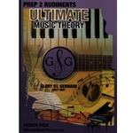 Ultimate Music Theory - Prep 2 Rudiments Answer Book