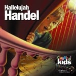Classical Kids - Hallelujah Handel - CD