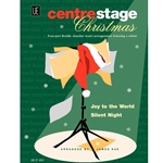 Centre Stage Christmas - 4-Part Flexible Ensemble