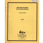 Dichotomy - Woodwind Quintet