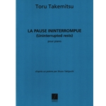 Pause Ininterrompue (Uninterrupted Rests) - Piano