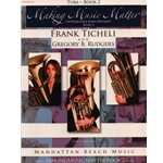 Making Music Matter, Book 2 - Tuba