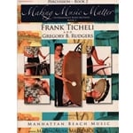 Making Music Matter, Book 2 - Percussion