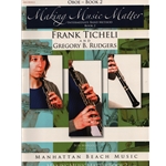 Making Music Matter, Book 2 - Oboe
