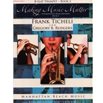 Making Music Matter, Book 2 - Trumpet