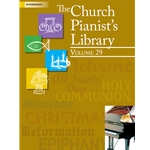 Church Pianist's Library, Vol. 29 - Piano Solo