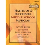 Habits of a Successful Middle School Musician - Flute