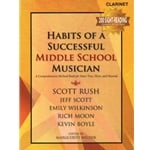 Habits of a Successful Middle School Musician - Clarinet