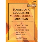 Habits of a Successful Middle School Musician - Tuba