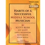 Habits of a Successful Middle School Musician - French Horn