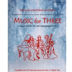 Music for Three Treble Instruments, Christmas Collection No. 2: Popular Christmas Favorites