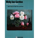 Huit Chansons de Fleurs: 8 Songs for High Voice and Piano