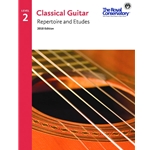 Royal Conservatory Classical Guitar Repertoire and Etudes (2018) - Level 2