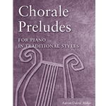 Chorale Preludes for Piano in Traditional Styles - Piano