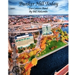 Bunker Hill Today  - Concert Band